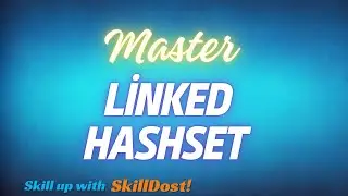 Java Collection Framework Part 6 | Linked HashSet |A Comprehensive Guide with RealTime Examples