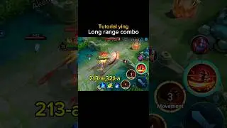 ✅Tutorial ying long range combo by akanee