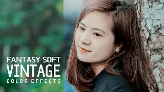 Fantasy Soft Vintage Color Effects | Photoshop Tutorial