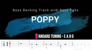 Poppy - Lowlife (Bass Backing Track with Bass Tabs)