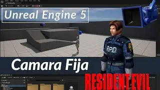 Unreal Engine 5:  Tutorial Sistema De Cámara Fija Como Resident Evil (Español)
