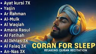 Coran pour dormir - Doua Islamique - Protection divine - Paix du c&oelig;ur et de l&rsquo;&acirc;me