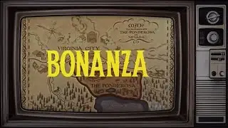 Bonanza &bull; Opening & Closing Credits (Season 13)
