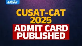 CUSAT-CAT 2025 | Admit Card Published