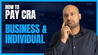 How to pay CRA (CORPORATE, INDIVIDUAL, GST/HST TAX PAYMENTS)