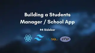 Building a Students Manager / School App #4 | Sidebar
