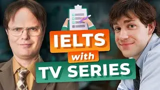 Learn English for FLUENCY TEST &mdash; IELTS with TV Series