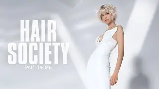 The Making-of Hair Society 2025 👧 Part of me