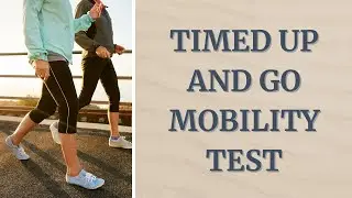 Timed Up & Go Mobility Test
