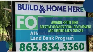 2021 Creative Organizational Development and Funding Award Large Community - Lakeland CRA