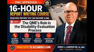 12 Hour Report Writing Course - Session 1  Perry J. Carpenter DC QME, www.ezcontinuingeducation.org