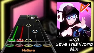 Exyl - Save This World Mix [Clone Hero Chart]