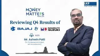 LKP Securities | Money Matters | Podcast | Mr Ashwin Patil | Fundamental Analyst