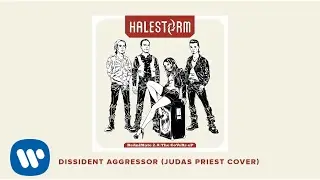 Halestorm - Dissident Aggressor (Judas Priest Cover) [Official Audio]