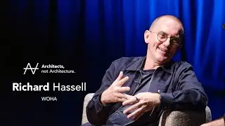 Richard Hassell - Serious play in architecture | Architects, not Architecture.
