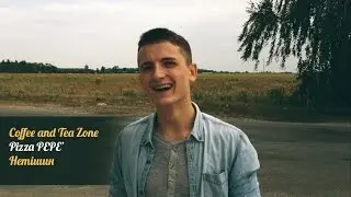 Coffee and Tea Zone.Випуск 1(Pizza PEPE', Нетішин)