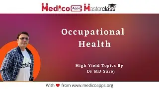 Occupational Health [NEET PG / NeXT PG / AIIMS PG / INI CET / FMGE]