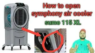 How to open symphony air cooler | How to open Symphony sumo 115 xl cooler | symphony | tsp edutech