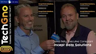 Incept Data Solutions at Info Tech LIVE with David Petty