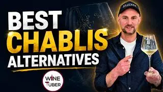 Best alternatives to Chablis wine.  Five affordable Chablis alternatives.