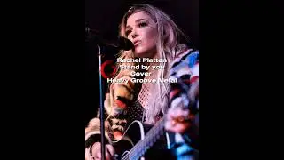 Rachel Platten - Stand by you Cover Heavy Groove Metal