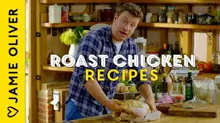 How To Roast  A Chicken 2 Ways With Jamie Oliver