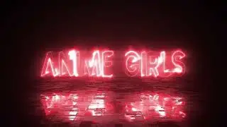 Anime Girls Edit// (Habibi)