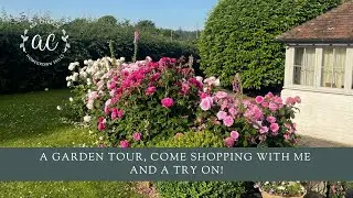 A garden tour, come shopping with me and a try on!
