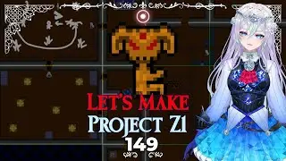 【Project Z1】#149 | Fixing dungeon 2! Working on B1!