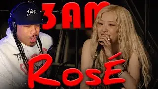 ROSÉ TAKIN' OVER!!! | 3am Live Performance | ROSÉ |  Reaction | COMMENTARY