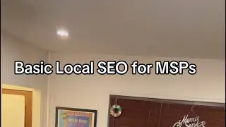 Basic Local SEO for MSPs