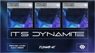 Formation Anthem (Clean Version) [Jersey Club] | It's Dynamite + Kuro Akiyama + FrivolousShara