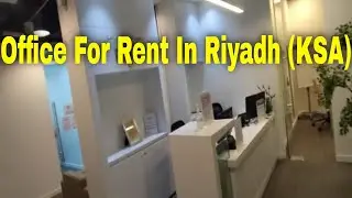 Office For Rent In Riyadh (Saudi Arabia) | Best Co Working Space In Saudi Arabia (Riyadh City)