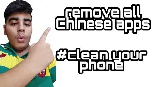 Remove these 52 Chinese apps from your phone right now !!