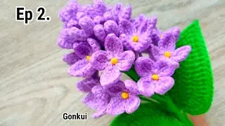 Ep2. Flower Buds ❤️ Crochet Lilac Flower Tutorial step by step | Crochet Flower Bouquet