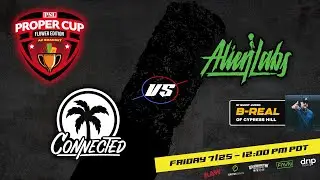 AZ Bracket - Finale: AlienLabs vs Connected || w/ B- Real of Cypress Hill