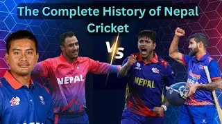 Journey of Nepal Cricket History | नेपाल क्रिकेटको गौरवमय इतिहास संघर्ष, सफलता र सपनाहरू#cricket