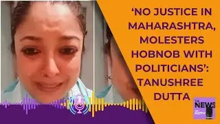 Tanushree Dutta News | ‘No Justice In Maharashtra, Molesters Hobnob With Politicians’: Dutta