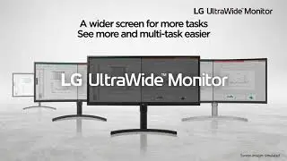 21:9 LG UltraWide&trade; Monitor for Multitasking