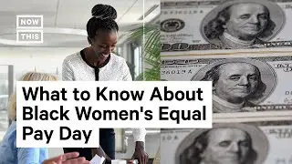 Black Women's Equal Pay Day 2022: How to Close the Wealth Gap