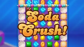 CANDY CRUSH SODA!LEVEL 231-240|ANDROID GAMEPLAY|#candycrush #soda #game