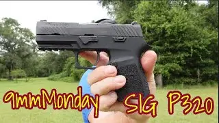 SIG P320 / 9mmMonday