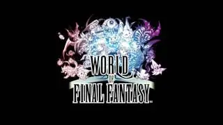 World of Final Fantasy - 117.  Exnine Melody