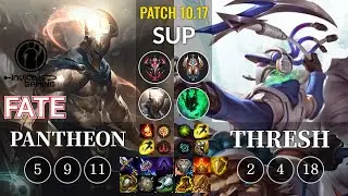 IG Fate Pantheon vs Thresh Sup - KR Patch 10.17