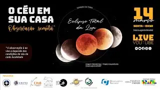 O Céu em sua Casa: observação remota:  Eclipse total da Lua