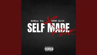 Self Made (feat. Hellboy tee)