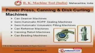 Power Press & Can Making Machine by R. K. Machine Tools (India), Mumbai