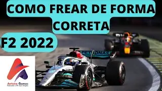 F1 2022, COMO FREAR DE FORMA CORRETA, 