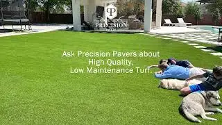 Save on your Water bill! Ask Precision Pavers about installing High Quality Low Maintenance Turf