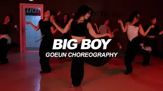Normani - Big Boy | Goeun Choreography